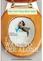 I Just Want to Pee Alone