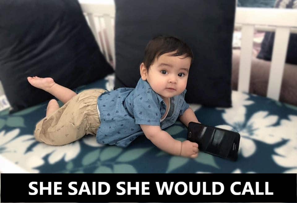 She said she would call .. baby waiting for phone call meme